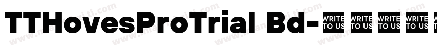 TTHovesProTrial Bd字体转换